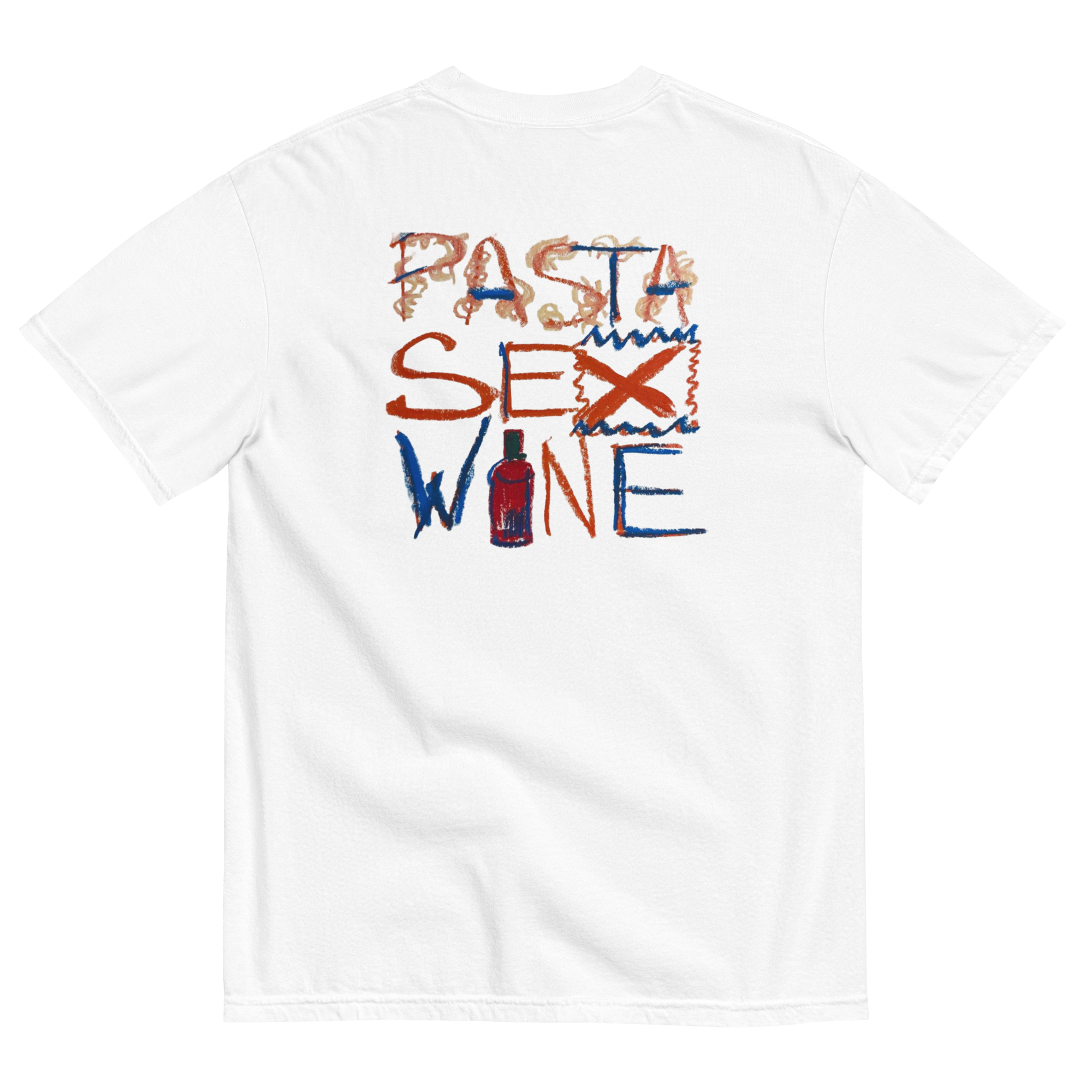 PASTA, SEX, WINE