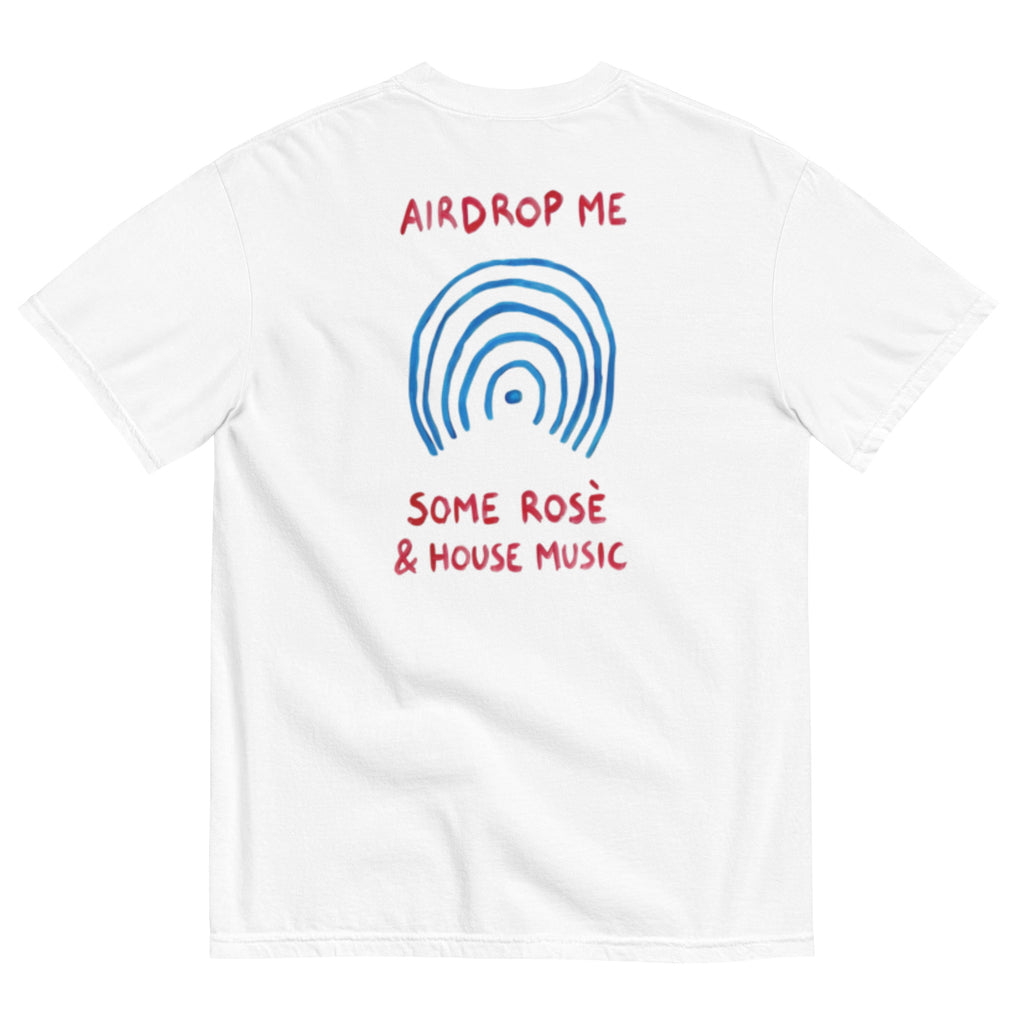 AIRDROP ME SOME ROSÈ & HOUSE MUSIC